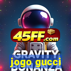 jogo gucci